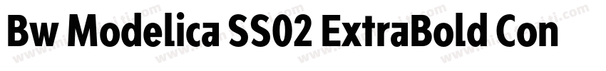 Bw Modelica SS02 ExtraBold Condense字体转换